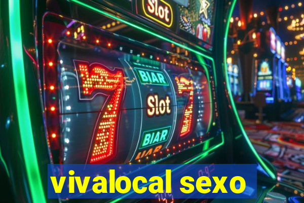 vivalocal sexo